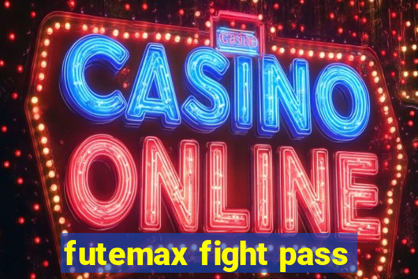 futemax fight pass